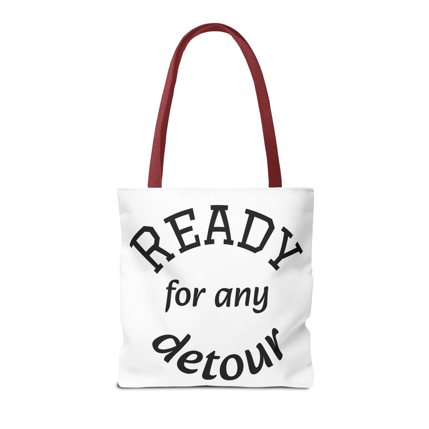 Ready for Any Detour Tote Bag, Canvas Carryall, Travel Essentials, Unique Gift for Adventurers, Stylish Shopping Bag, Fun Daily Use