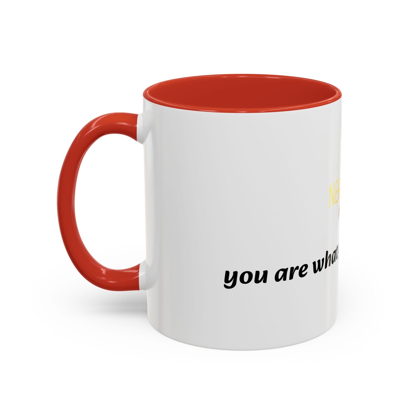 Accent Coffee Mug — 'You Are What You Think About' Inspirational Logo Mug (11/15 oz)