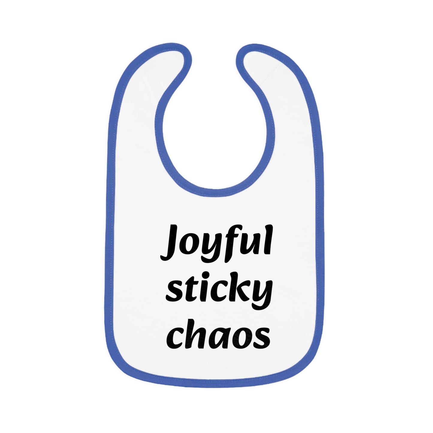 Baby Bib, Fun Baby Gift, Cute Bib for Messy Eaters, Baby Shower Gift, Infant Feeding Accessory, Joyful Sticky Chaos Bib