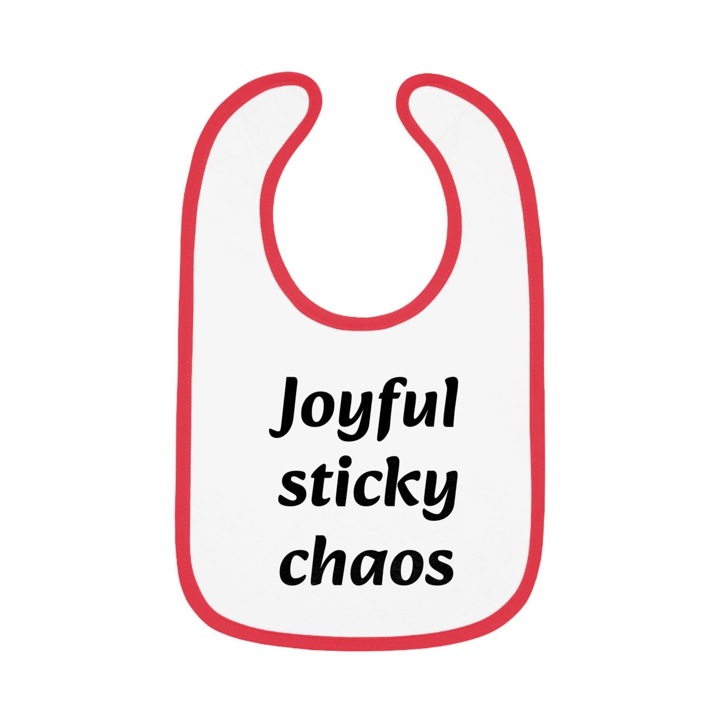 Baby Bib, Fun Baby Gift, Cute Bib for Messy Eaters, Baby Shower Gift, Infant Feeding Accessory, Joyful Sticky Chaos Bib