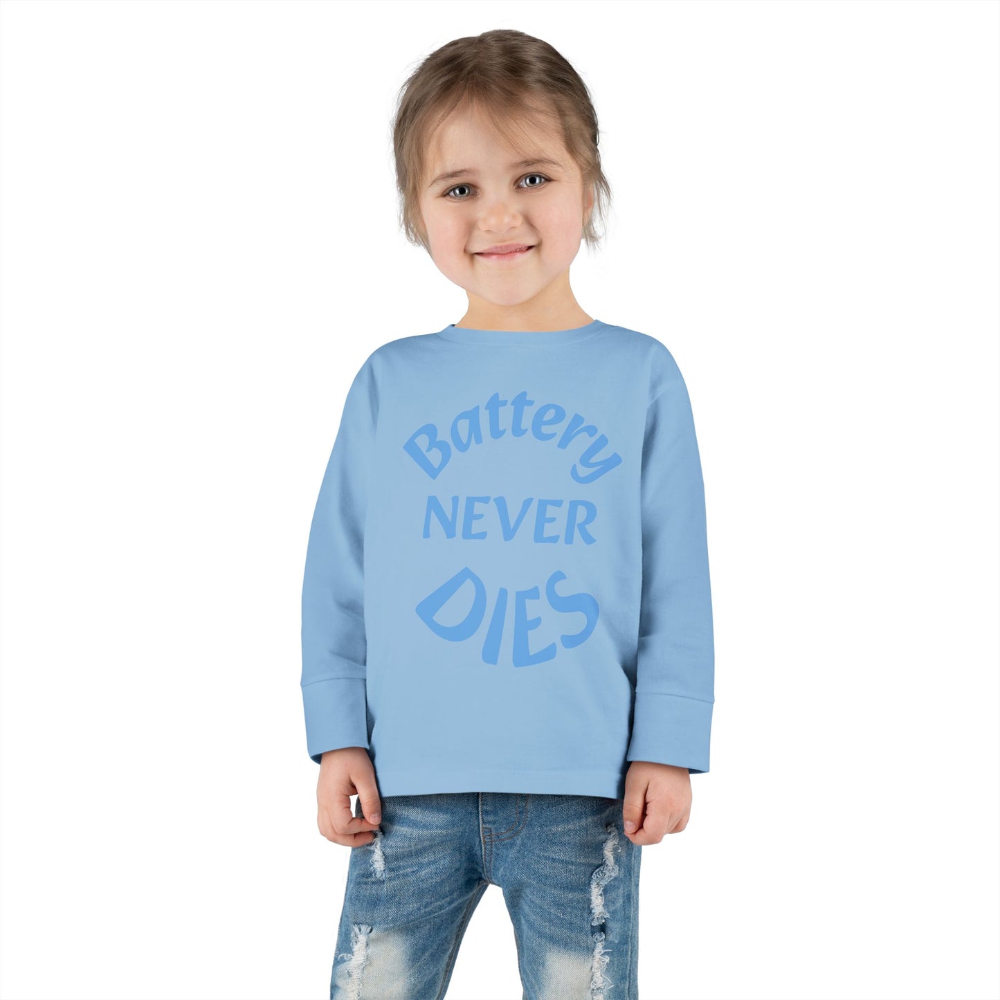 Toddler Long Sleeve Tee - "Battery Never Dies" Cute Shirt for Kids, Motivational Gift, Birthday, Everyday Wear, Playtime Apparel, Unisex Top