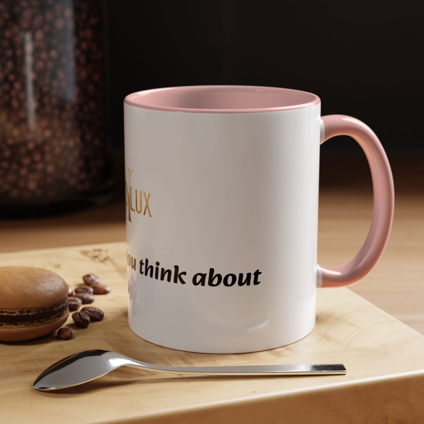 Accent Coffee Mug — 'You Are What You Think About' Inspirational Logo Mug (11/15 oz)