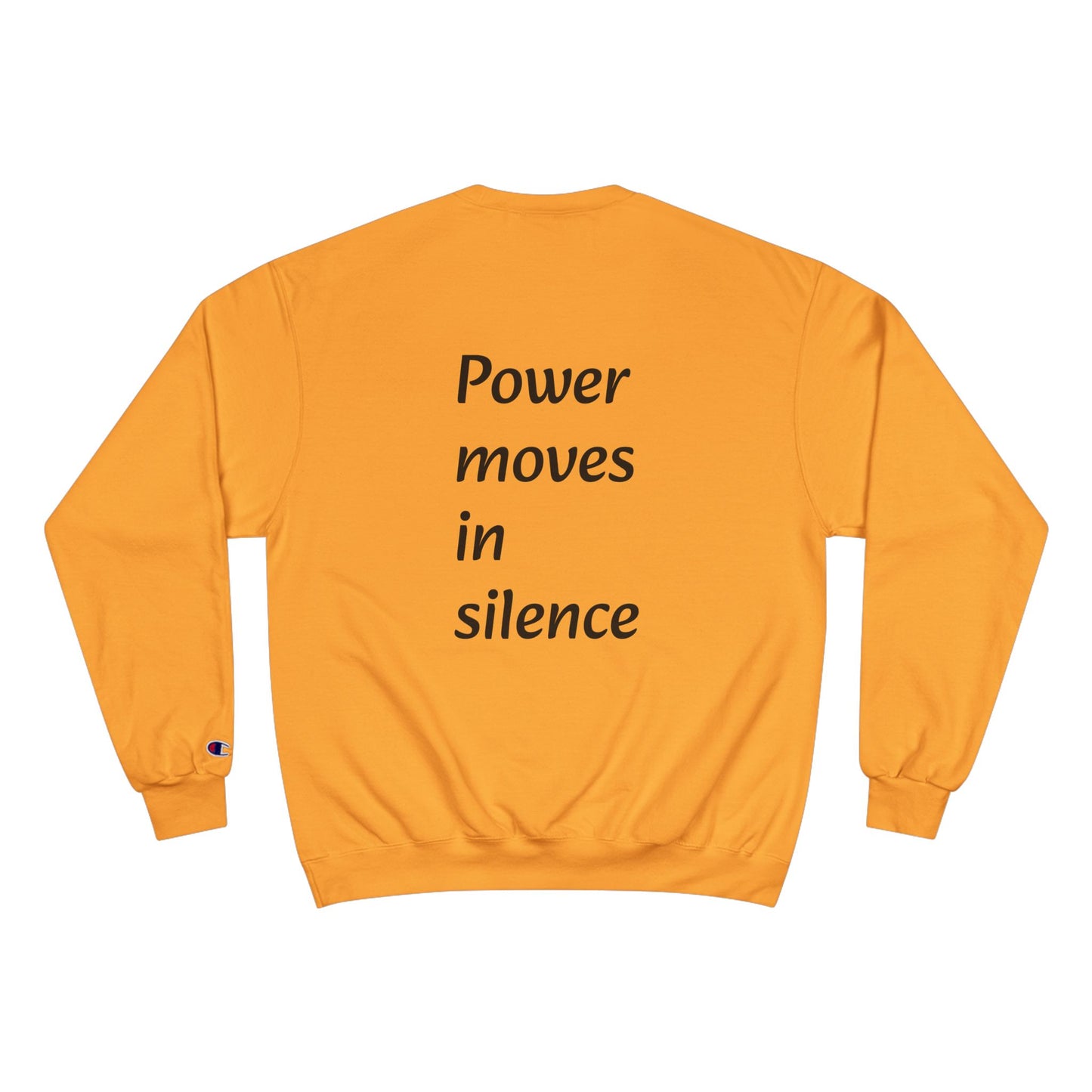 Power Moves in Silence Minimalist Motivational Crewneck Sweatshirt Designed by NEROLUX x CHAMPION