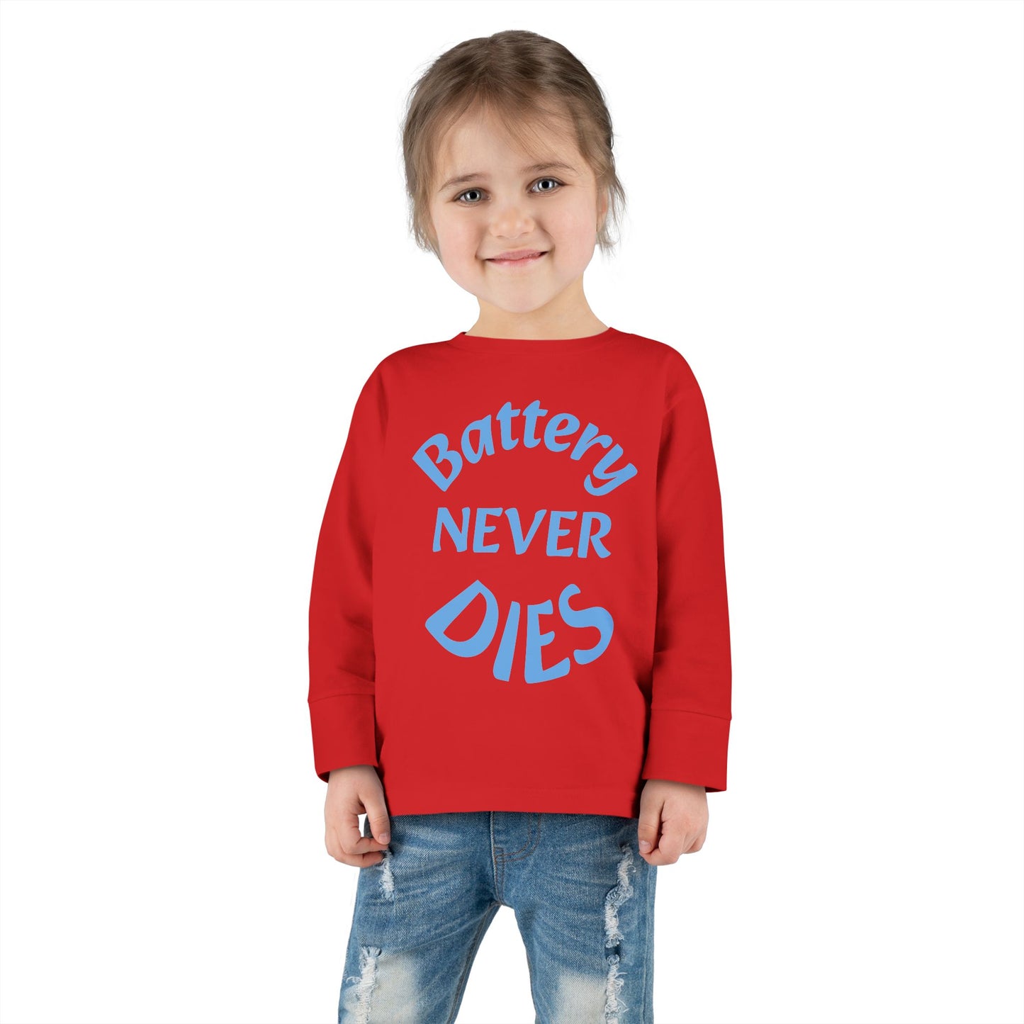 Toddler Long Sleeve Tee - "Battery Never Dies" Cute Shirt for Kids, Motivational Gift, Birthday, Everyday Wear, Playtime Apparel, Unisex Top