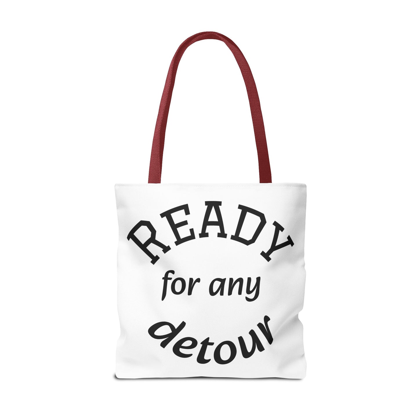 Ready for Any Detour Tote Bag, Canvas Carryall, Travel Essentials, Unique Gift for Adventurers, Stylish Shopping Bag, Fun Daily Use