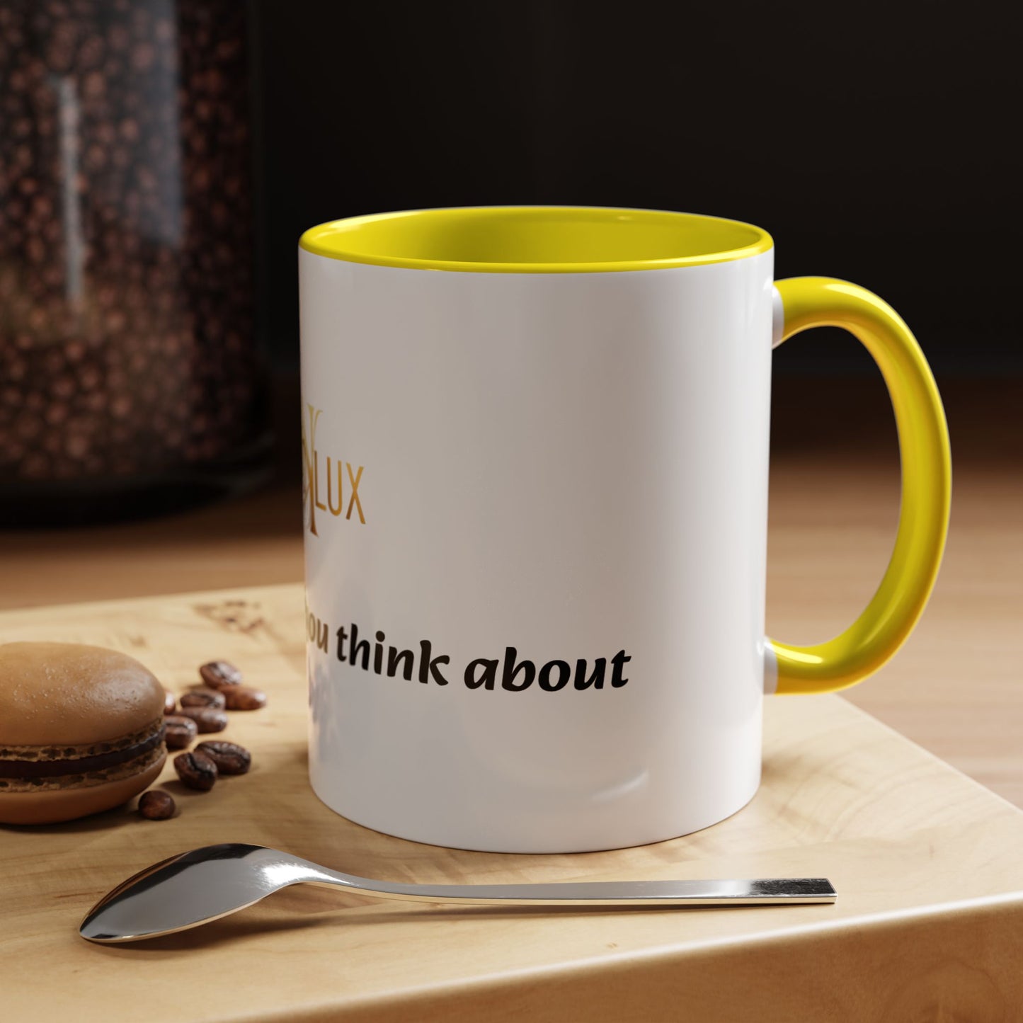 Accent Coffee Mug — 'You Are What You Think About' Inspirational Logo Mug (11/15 oz)
