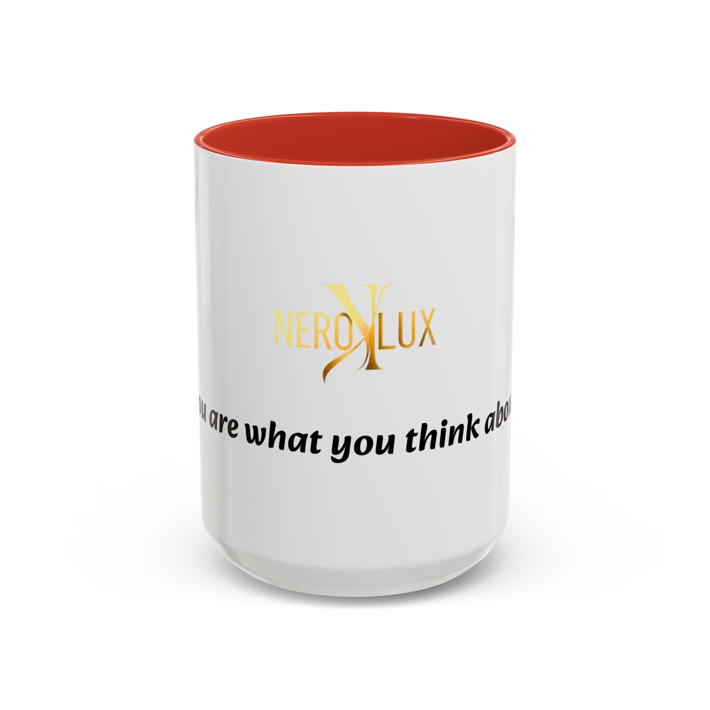 Accent Coffee Mug — 'You Are What You Think About' Inspirational Logo Mug (11/15 oz)