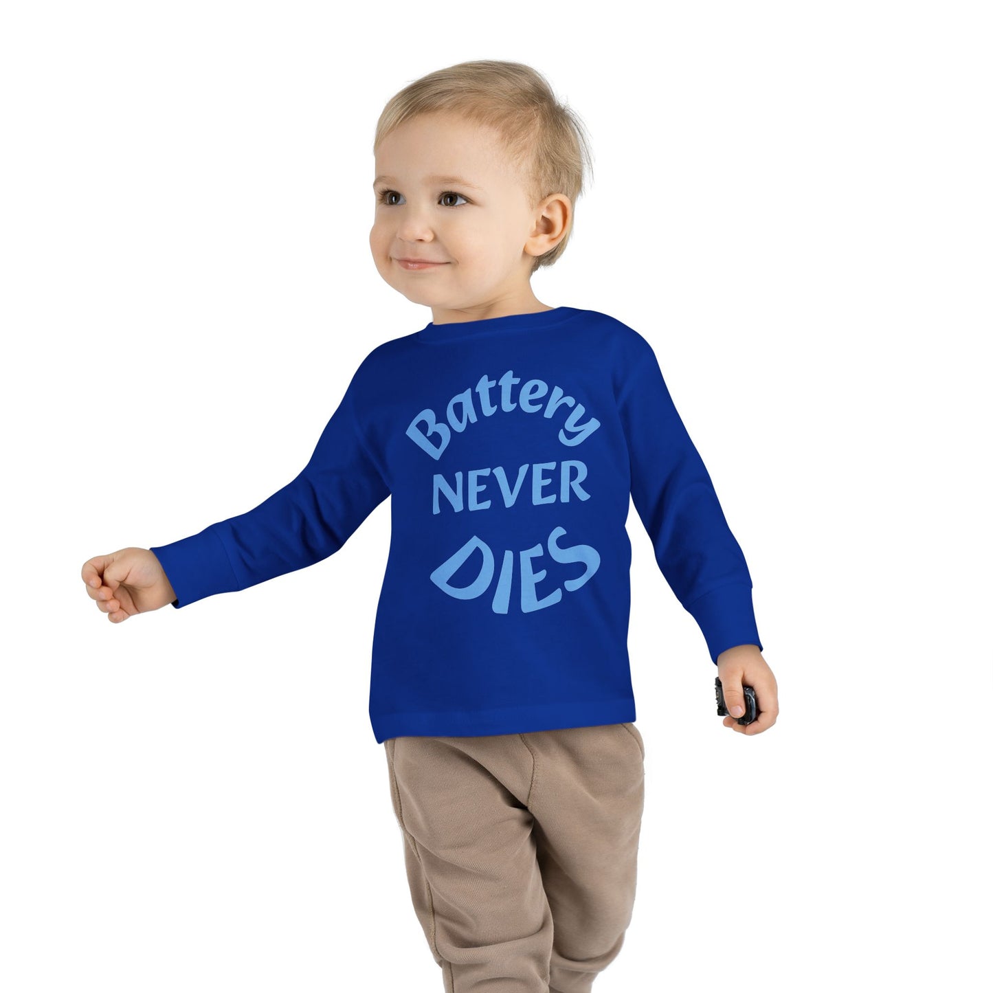 Toddler Long Sleeve Tee - "Battery Never Dies" Cute Shirt for Kids, Motivational Gift, Birthday, Everyday Wear, Playtime Apparel, Unisex Top